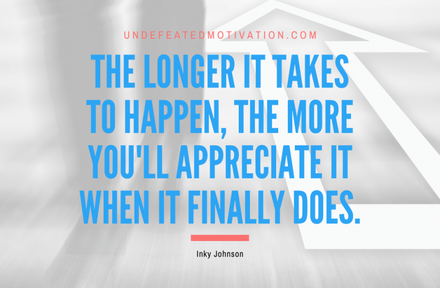 Inky Johnson Quotes - Undefeated Motivation